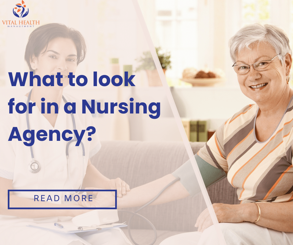 What to look for in a Nursing Agency